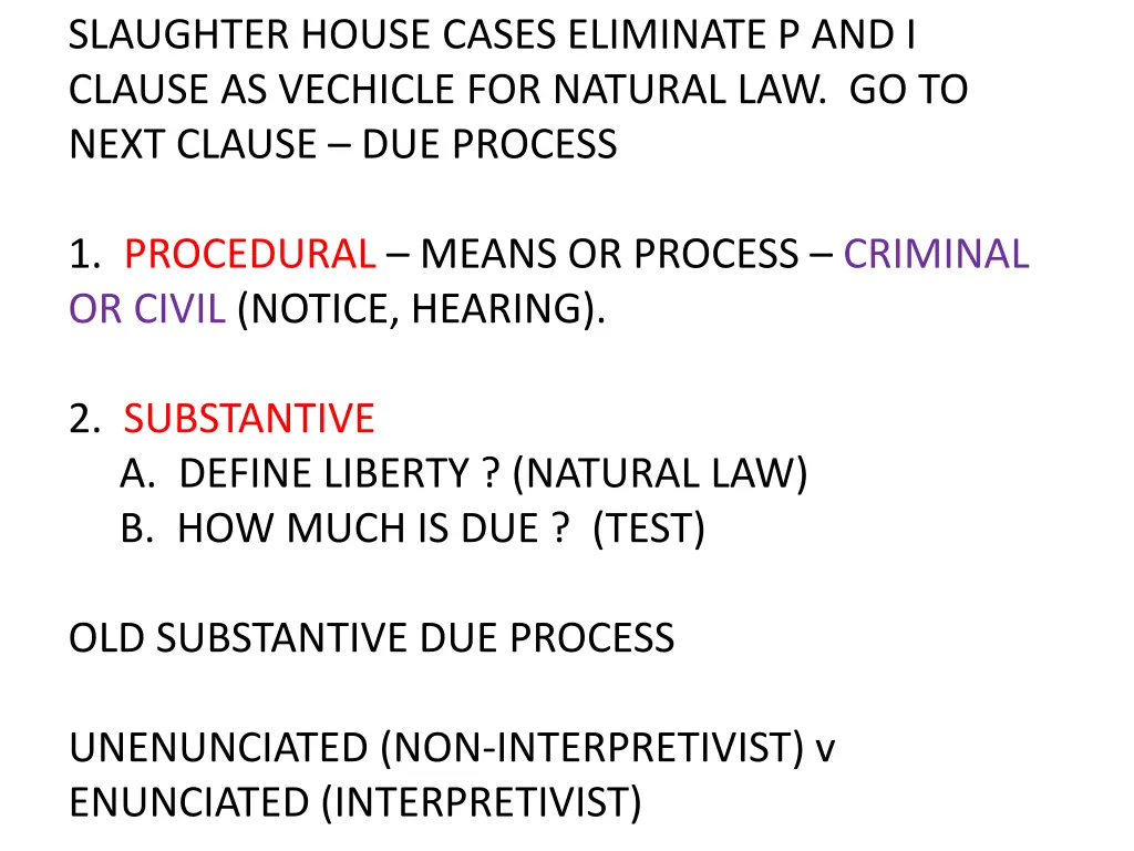 slaughter house cases eliminate p and i clause