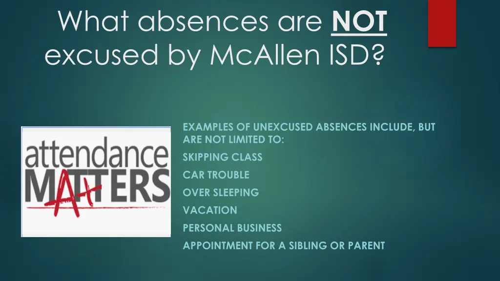 what absences are not excused by mcallen isd