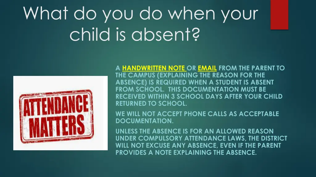 what do you do when your child is absent