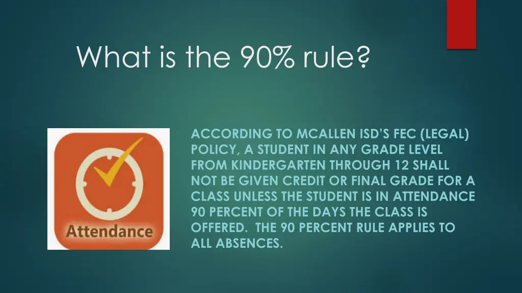 what is the 90 rule