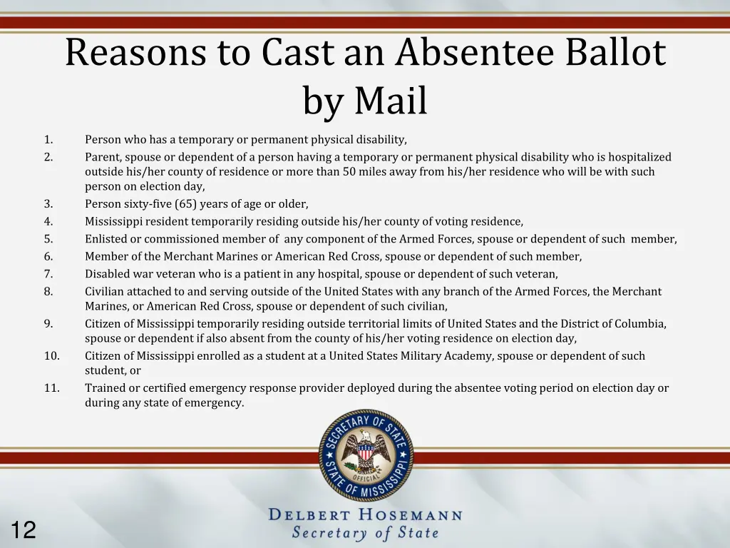 reasons to cast an absentee ballot by mail