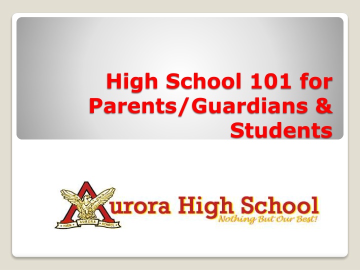 high school 101 for parents guardians