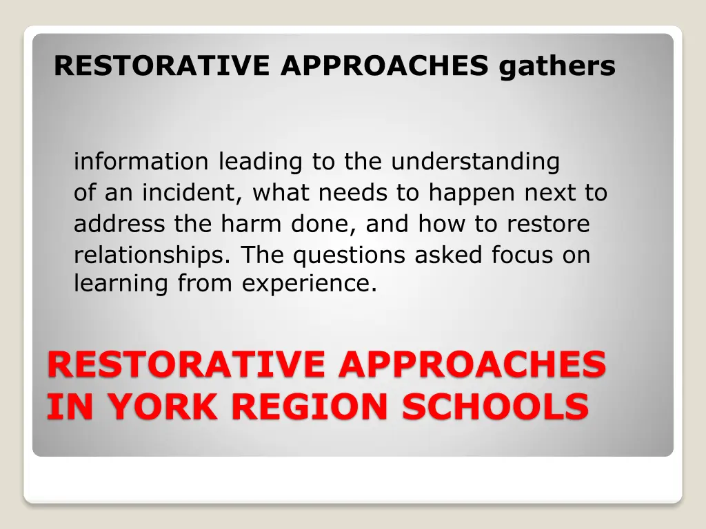 restorative approaches gathers