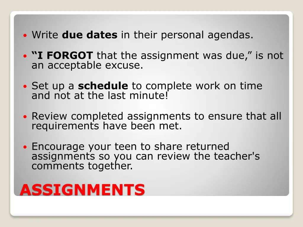 write due dates in their personal agendas