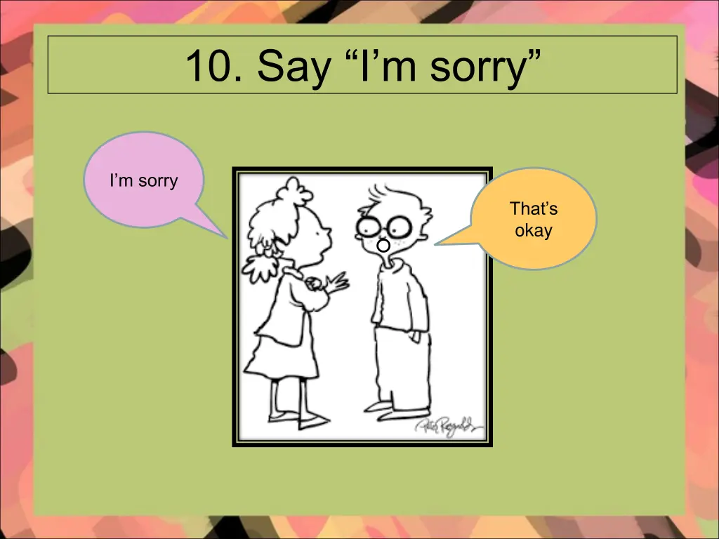 10 say i m sorry