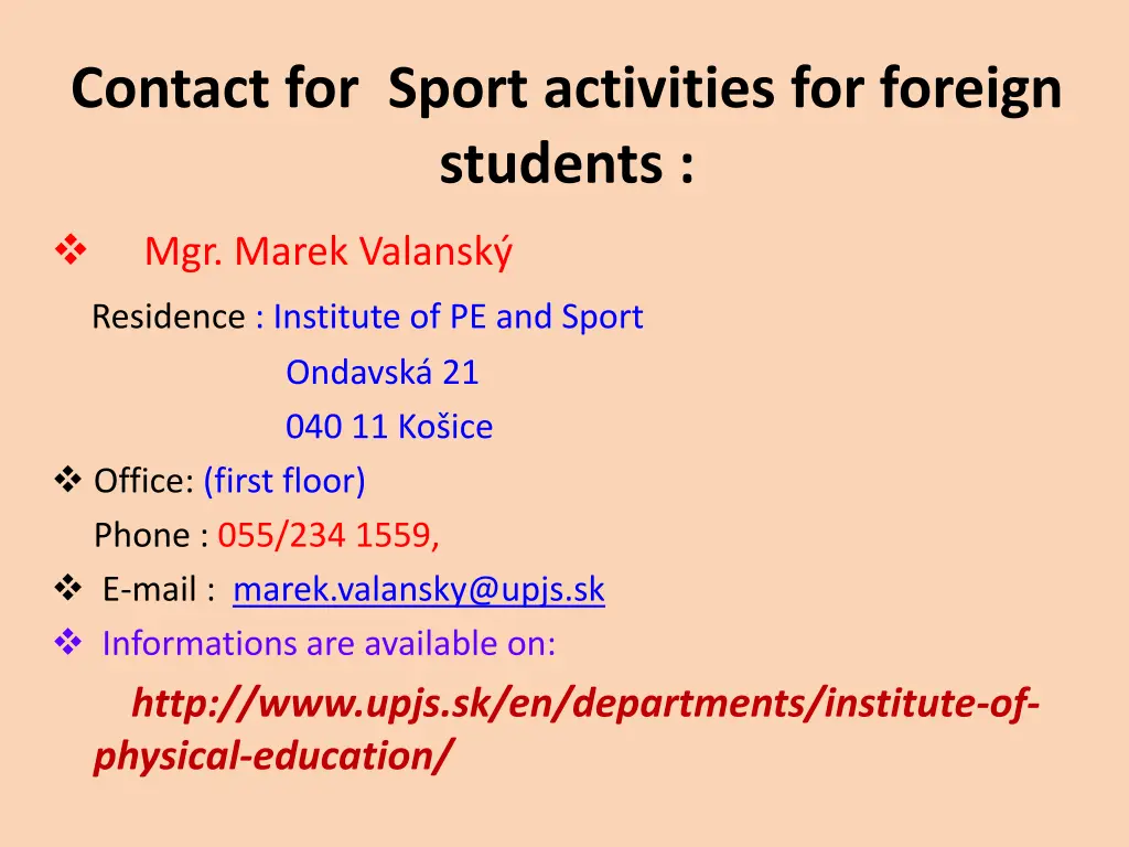 contact for sport activities for foreign students