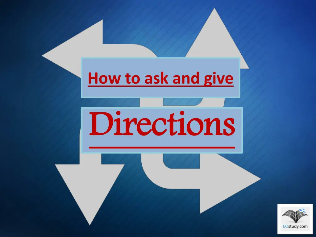 how to ask and give directions