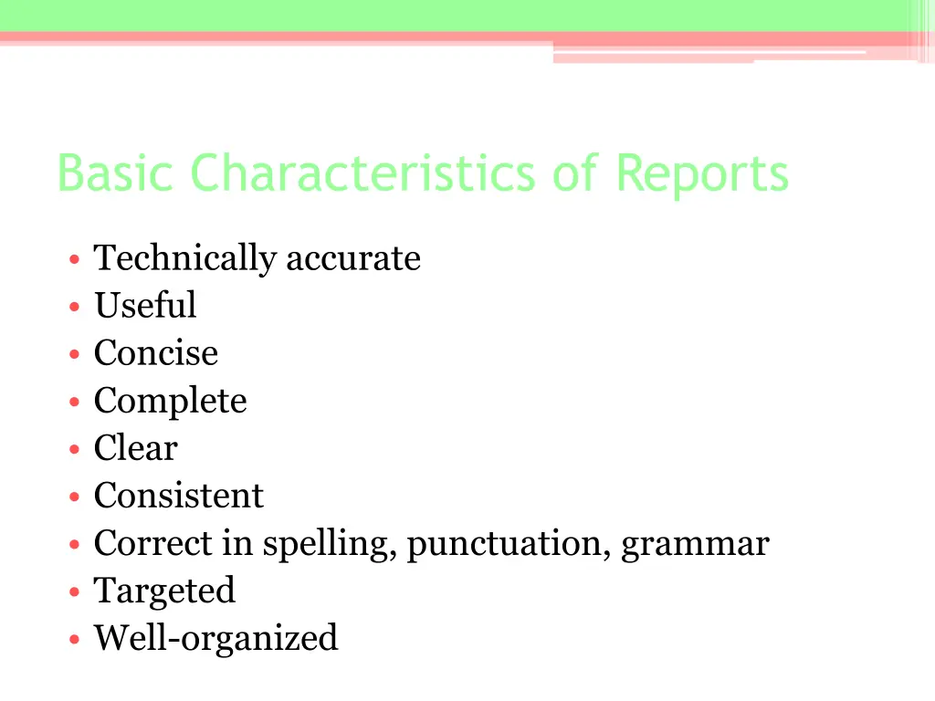 basic characteristics of reports