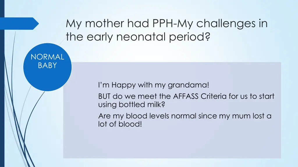 my mother had pph my challenges in the early 2