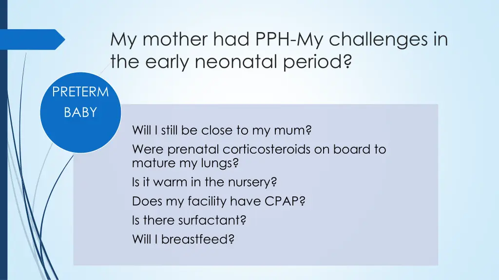 my mother had pph my challenges in the early