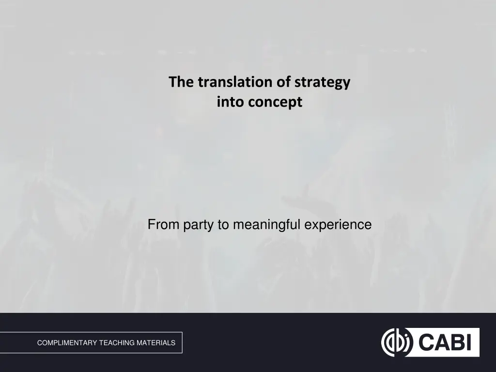 the translation of strategy into concept