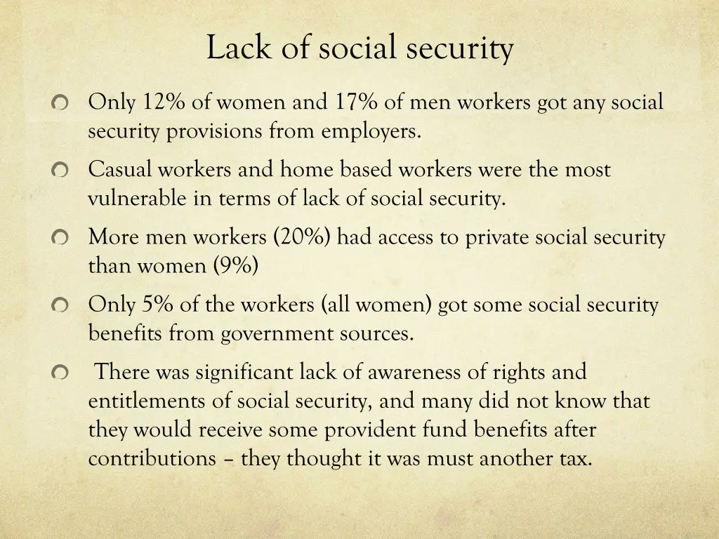 lack of social security