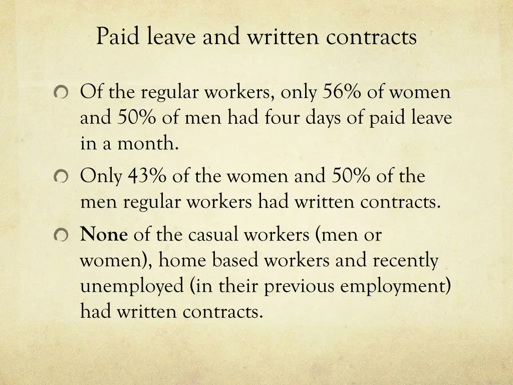 paid leave and written contracts