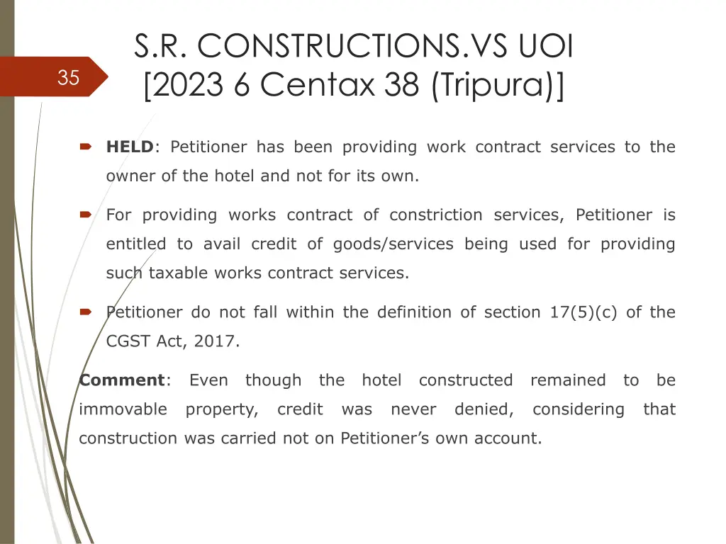 s r constructions vs uoi 2023 6 centax 38 tripura