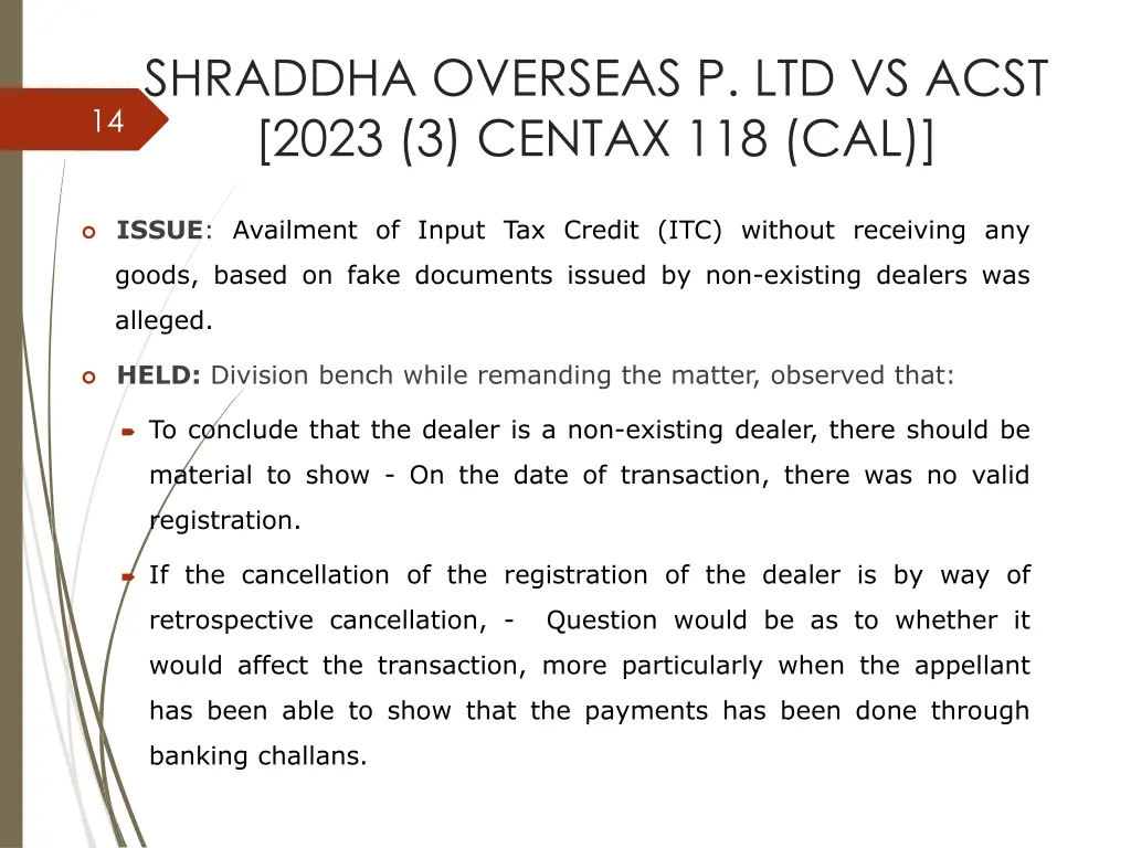 shraddha overseas p ltd vs acst 2023 3 centax