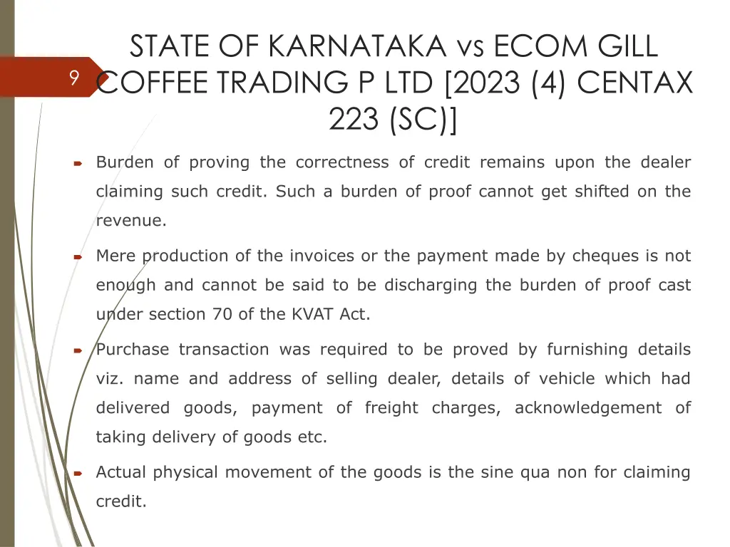 state of karnataka vs ecom gill coffee trading