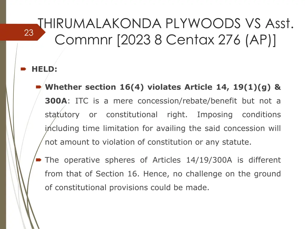 thirumalakonda plywoods vs asst commnr 2023