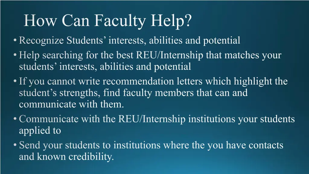 how can faculty help recognize students interests