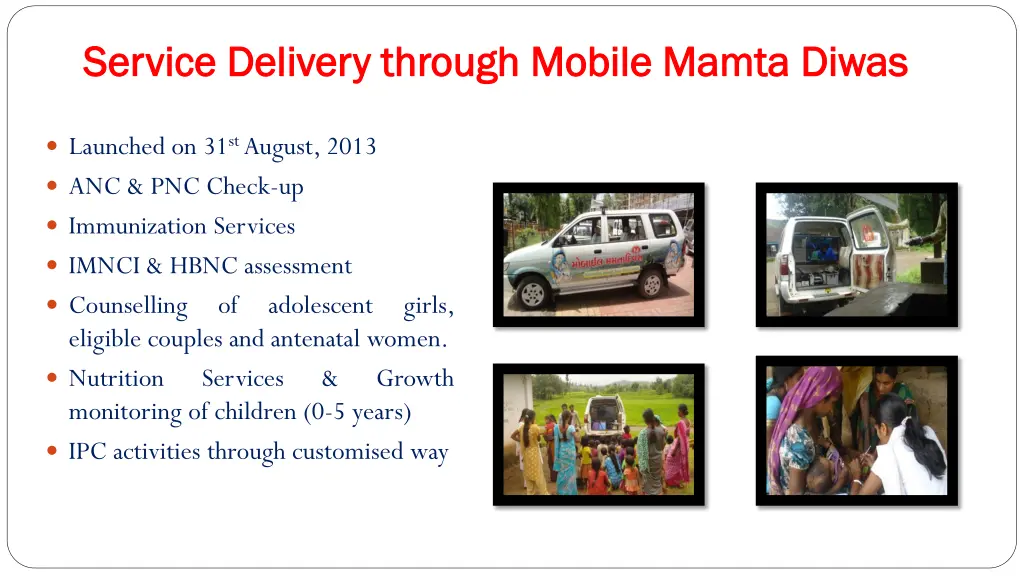 service delivery through mobile mamta diwas