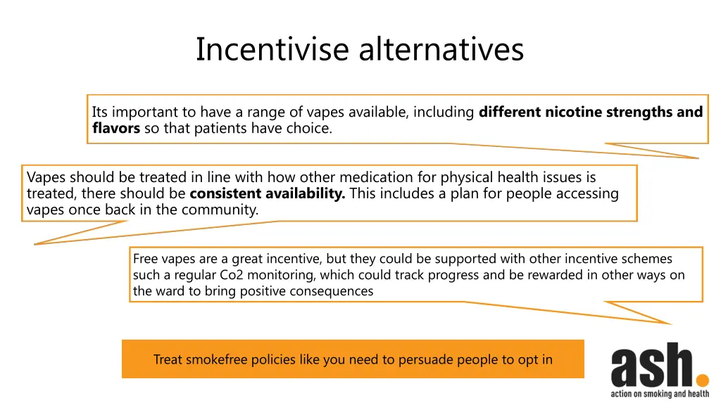 incentivise alternatives