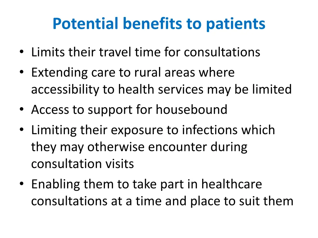 potential benefits to patients