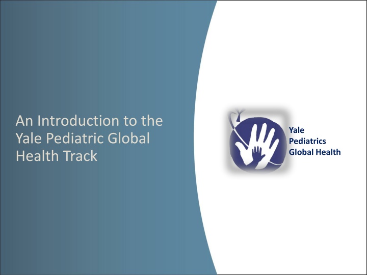 an introduction to the yale pediatric global