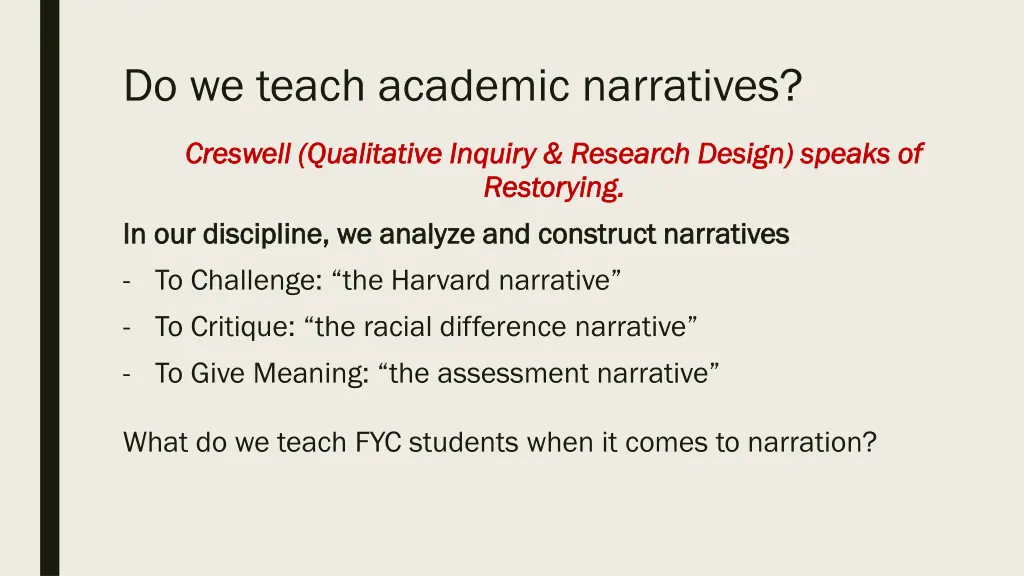 do we teach academic narratives