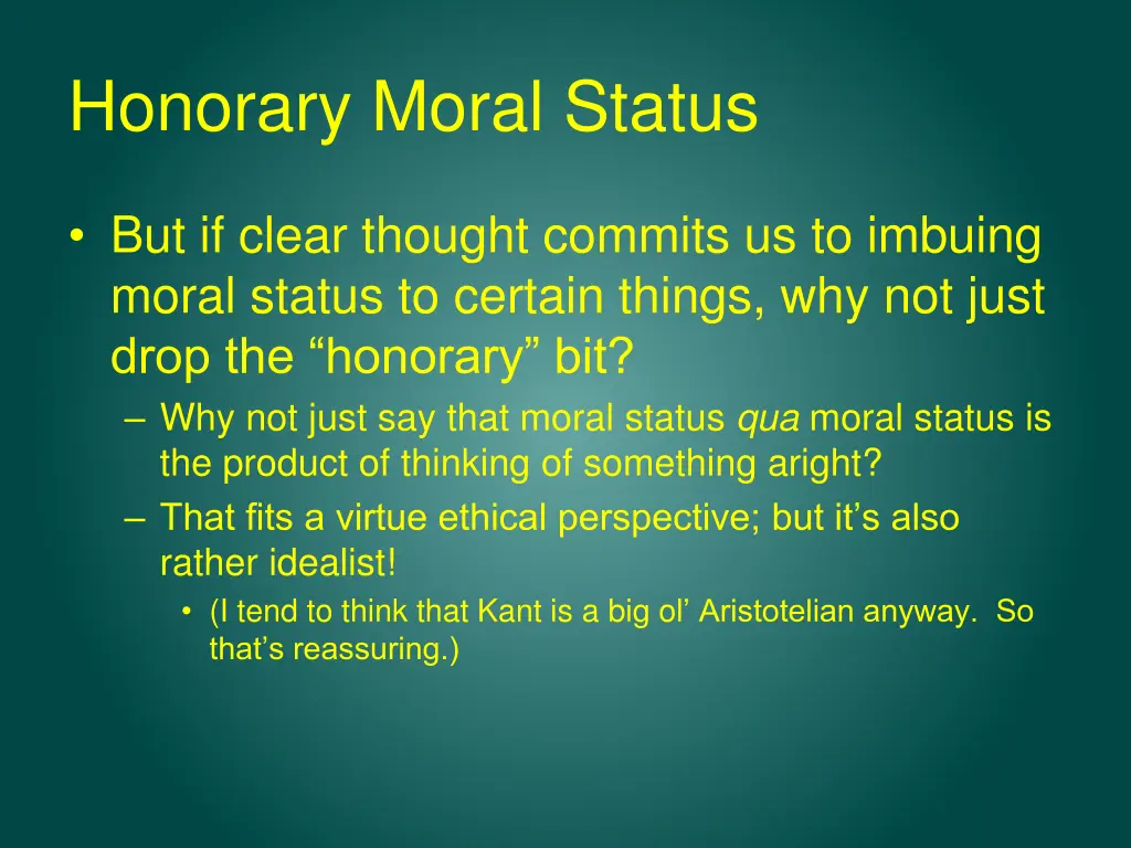 honorary moral status