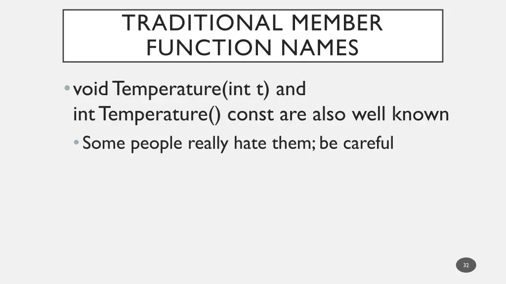 traditional member function names 1