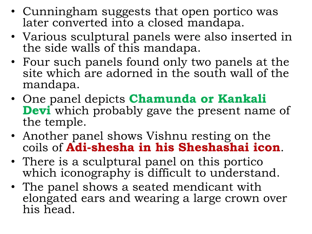 cunningham suggests that open portico was later