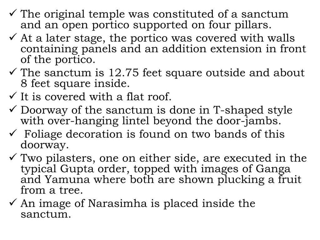 the original temple was constituted of a sanctum