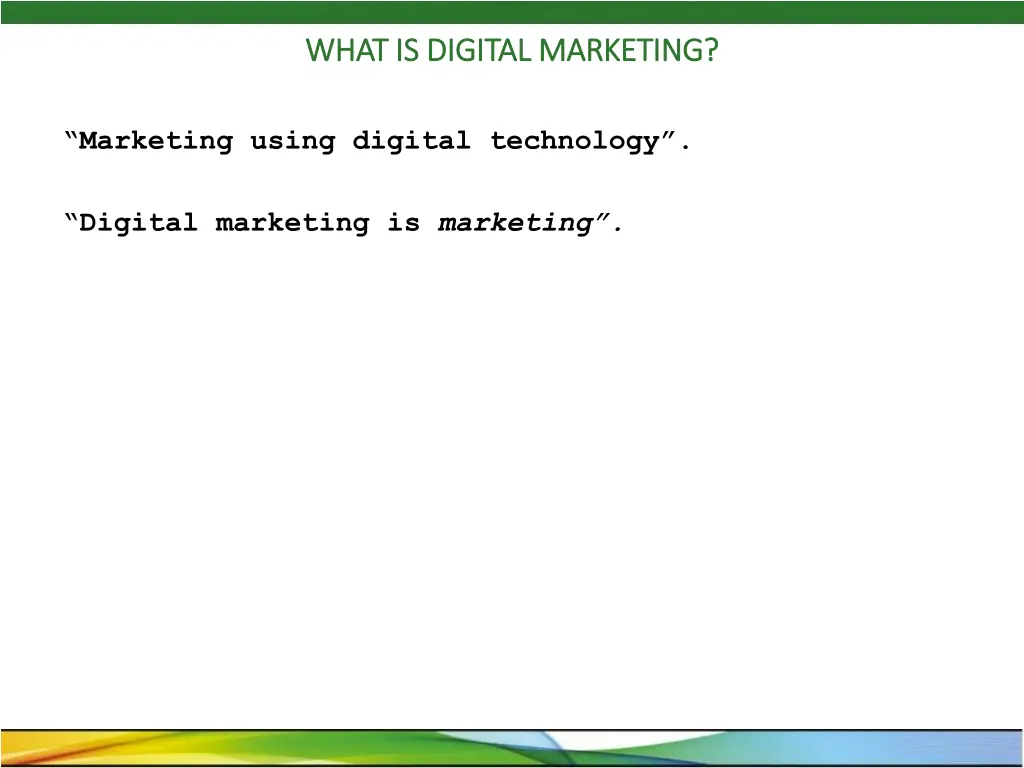 what is digital marketing what is digital