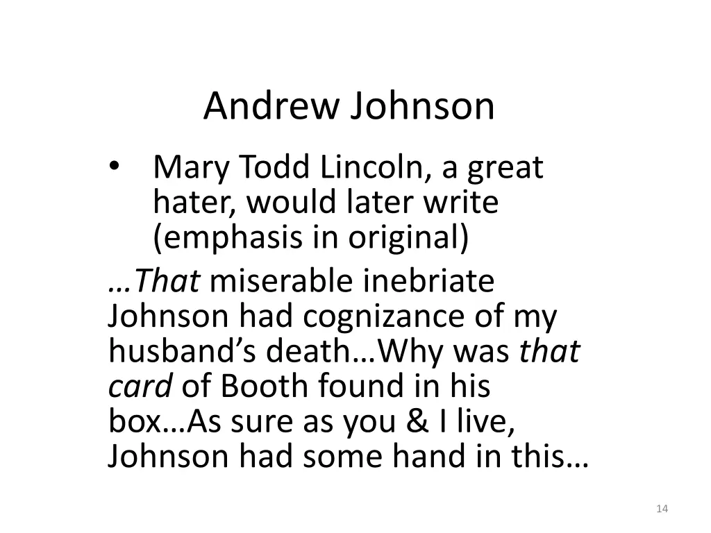 andrew johnson mary todd lincoln a great hater