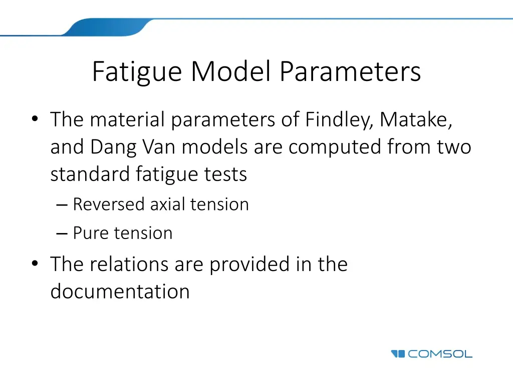 fatigue model parameters