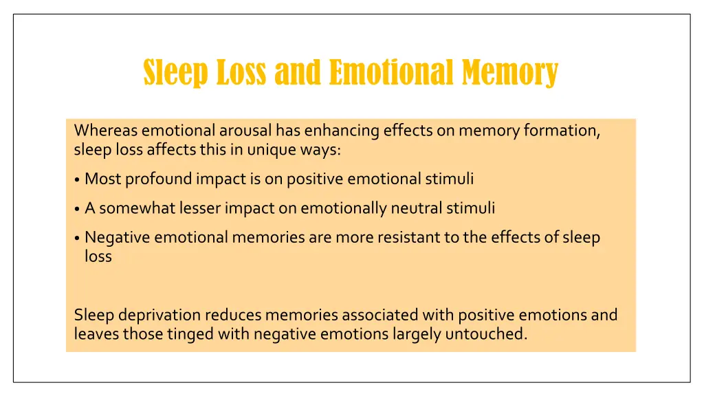 sleep loss and emotional memory