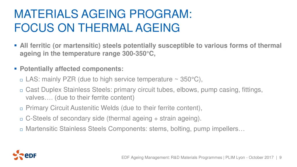 materials ageing program focus on thermal ageing