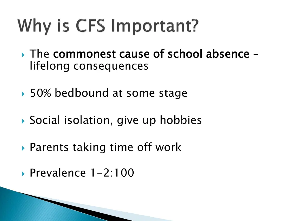 the commonest cause of school absence lifelong