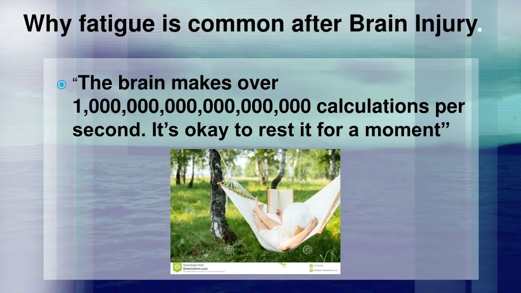 why fatigue is common after brain injury