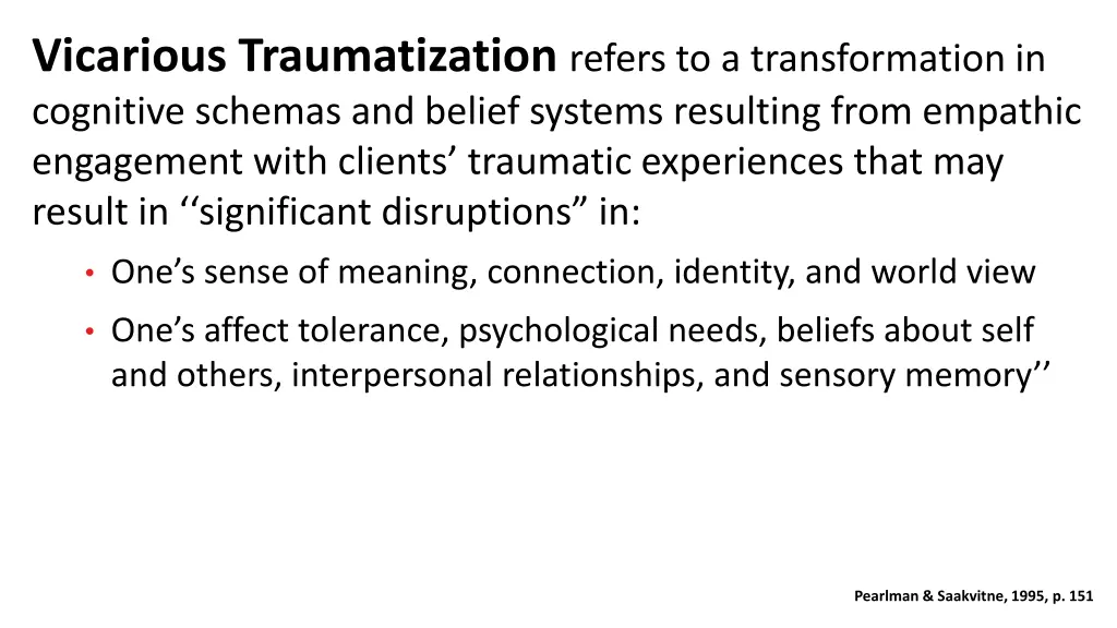 vicarious traumatization refers