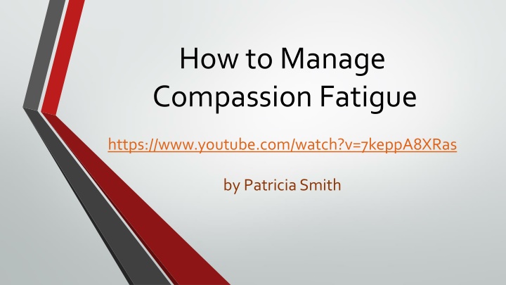 how to manage compassion fatigue