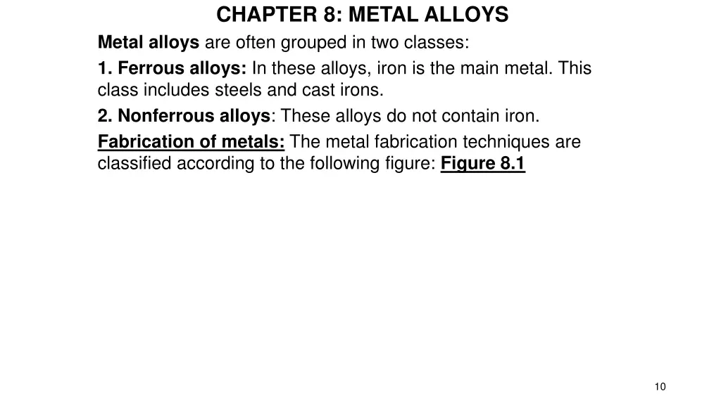 chapter 8 metal alloys metal alloys are often