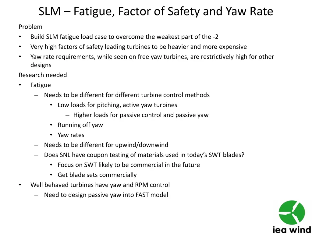 slm fatigue factor of safety and yaw rate