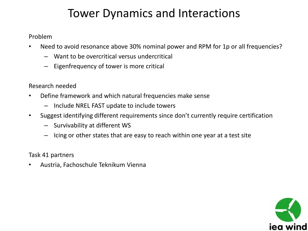 tower dynamics and interactions