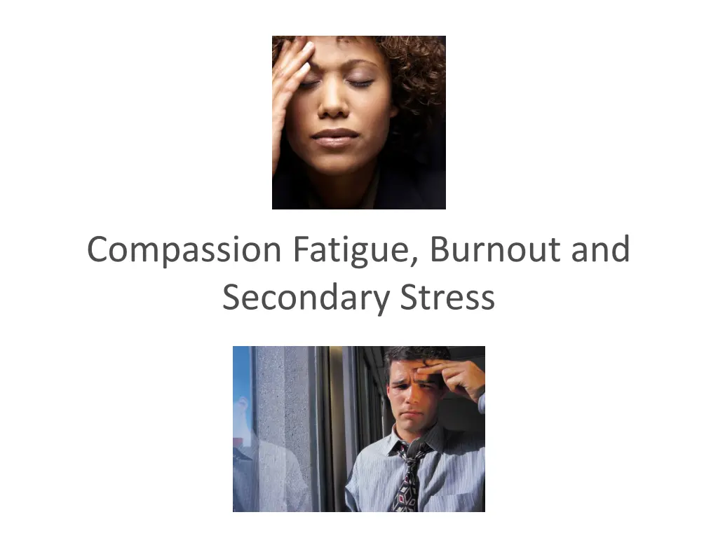 compassion fatigue burnout and secondary stress