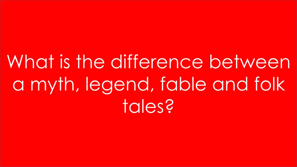 what is the difference between a myth legend