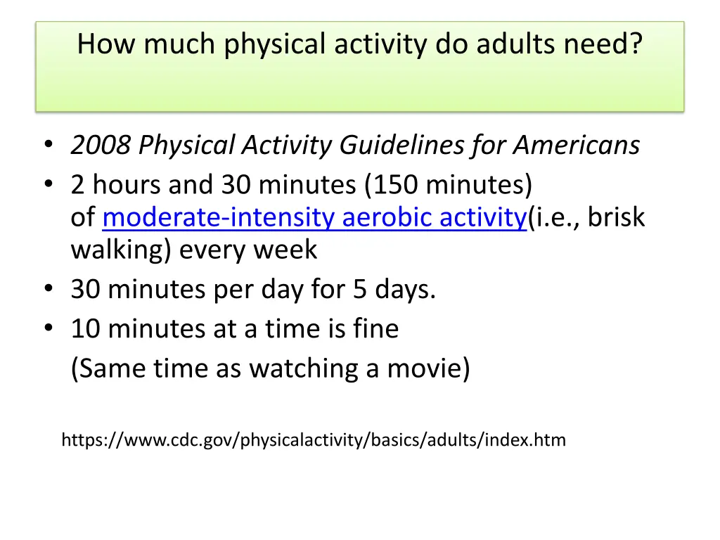 how much physical activity do adults need