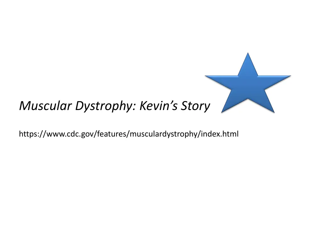 muscular dystrophy kevin s story