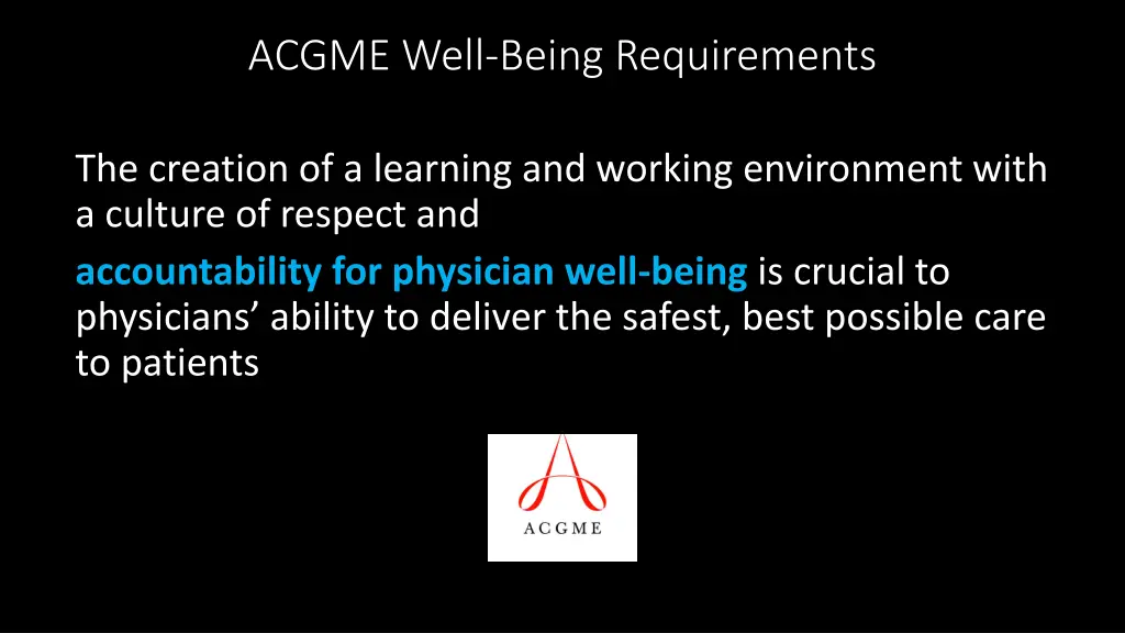 acgme well being requirements