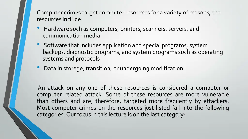 computer crimes target computer resources