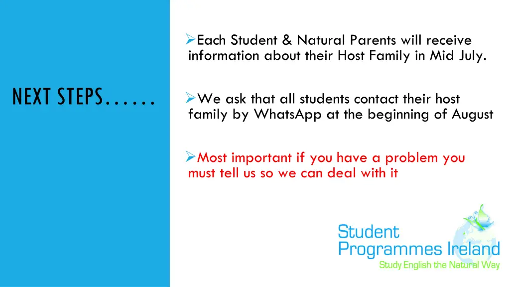 each student natural parents will receive